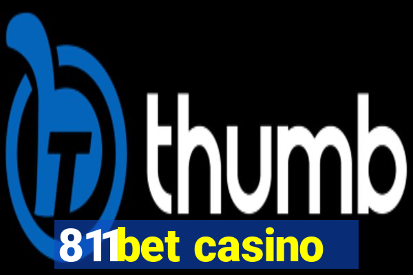 811bet casino